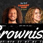 Brownish ft:  JC Mendoza, Alex Quow, Samantha Santos, Harshil Shukla