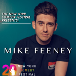 Mike Feeney Presented by the New York Comedy Festival 